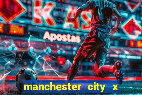 manchester city x liverpool multicanais